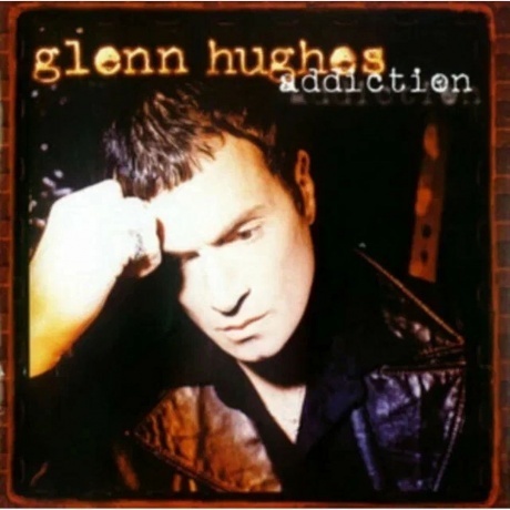 Glenn Hughes - Addiction (9010974000679) виниловая пластинка
Glenn Hughes - Addiction (9010974000679) виниловая пластинка