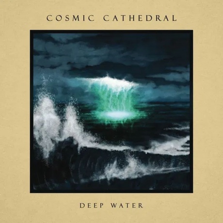 Cosmic Cathedral - Deep Water (0198028859318) виниловая пластинка
Cosmic Cathedral - Deep Water (0198028859318) виниловая пластинка