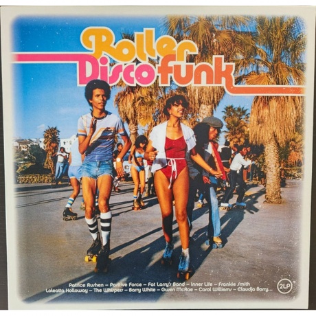 Various Artists - Roller Disco Funk (3596974815469) виниловая пластинка
Various Artists - Roller Disco Funk (3596974815469) виниловая пластинка