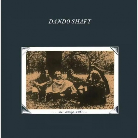 Dando Shaft - An Evening With (5060672880831) виниловая пластинка
Dando Shaft - An Evening With (5060672880831) виниловая пластинка