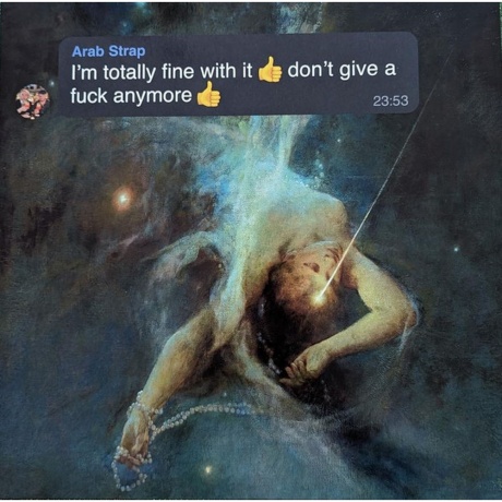 Arab Strap - I'm Totally Fine With It Don't Give A Fuck Anymore (5051083199803) виниловая пластинка
Arab Strap - I'm Totally Fine With It Don't Give A Fuck Anymore (5051083199803) виниловая пластинка