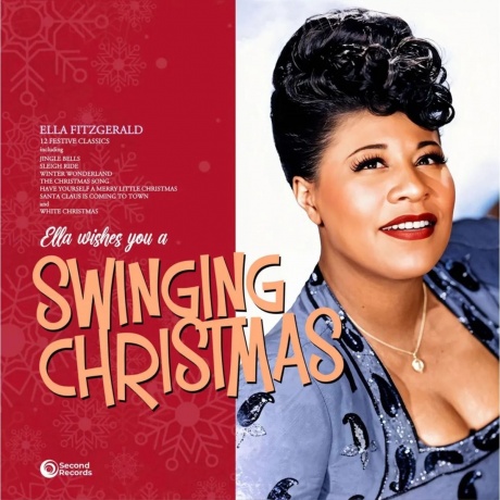 Ella Fitzgerald - Ella Wishes You A Swinging Christmas (9120005654457) виниловая пластинка
Ella Fitzgerald - Ella Wishes You A Swinging Christmas (9120005654457) виниловая пластинка