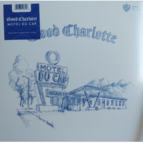 Good Charlotte - Motel Du Cap (0075678598357) виниловая пластинка
Good Charlotte - Motel Du Cap (0075678598357) виниловая пластинка