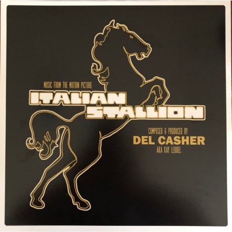 OST - Italian Stallion (Del Casher) (0711574899227) виниловая пластинка
OST - Italian Stallion (Del Casher) (0711574899227) виниловая пластинка