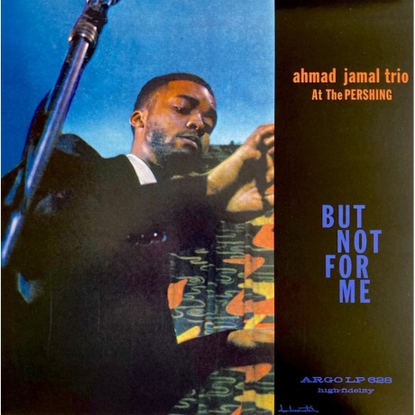 Ahmad Jamal - At The Pershing: But Not For Me (Analogue) (0753088012815) виниловая пластинка
Ahmad Jamal - At The Pershing: But Not For Me (Analogue) (0753088012815) виниловая пластинка