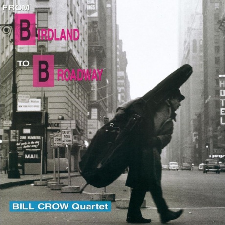 Bill Crow - From Birdland To Broadway (Audiophile, Hyper Magnum Sound) (4580051153338) виниловая пластинка
Bill Crow - From Birdland To Broadway (Audiophile, Hyper Magnum Sound) (4580051153338) виниловая пластинка