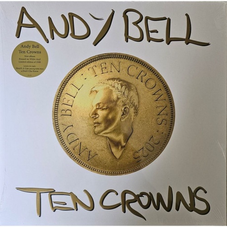 Andy Bell - Ten Crowns (White) (5051083214391) виниловая пластинка
Andy Bell - Ten Crowns (White) (5051083214391) виниловая пластинка