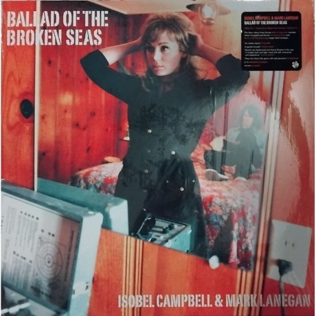 Isobel Campbell & Mark Lanegan - Ballad Of The Broken Seas (0711297617917) виниловая пластинка
Isobel Campbell & Mark Lanegan - Ballad Of The Broken Seas (0711297617917) виниловая пластинка