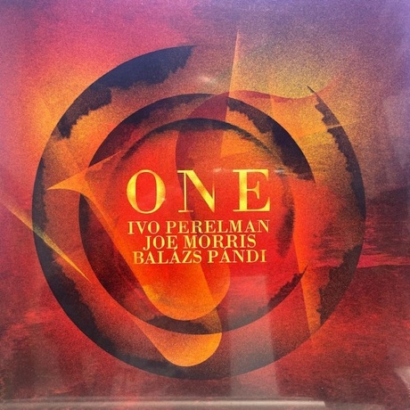 Ivo Perelman, Balazs Pandi & Joe Morris - One (5060197760380) виниловая пластинка
Ivo Perelman, Balazs Pandi & Joe Morris - One (5060197760380) виниловая пластинка
