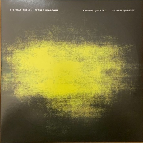 Stephan Thelen, Al Pari Quartet & Kronos Quartet - World Dialogue (5060197762131) виниловая пластинка
Stephan Thelen, Al Pari Quartet & Kronos Quartet - World Dialogue (5060197762131) виниловая пластинка