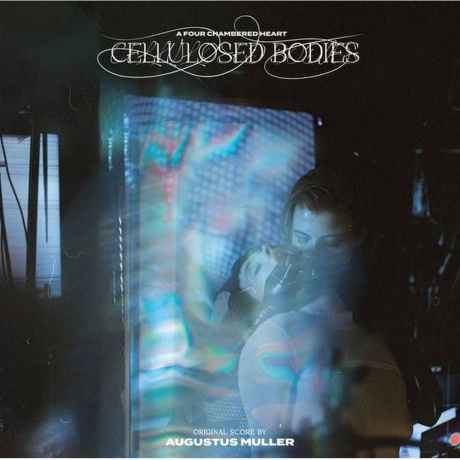 OST - Cellulosed Bodies (Augustus Muller) (coloured) (4250506847869) виниловая пластинка
OST - Cellulosed Bodies (Augustus Muller) (coloured) (4250506847869) виниловая пластинка