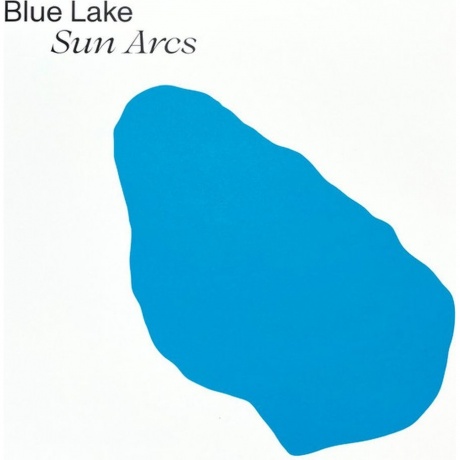 Blue Lake - Sun Arcs (5060446128046) виниловая пластинка
Blue Lake - Sun Arcs (5060446128046) виниловая пластинка