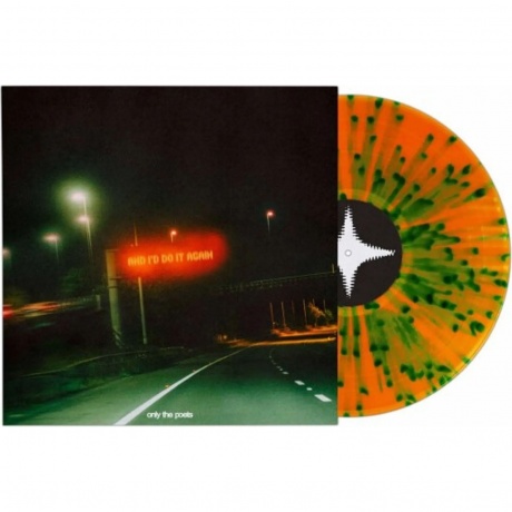 Only The Poets - And Id Do It Again (Orange W/Green Splatter) (602478429675) виниловая пластинка
Only The Poets - And Id Do It Again (Orange W/Green Splatter) (602478429675) виниловая пластинка