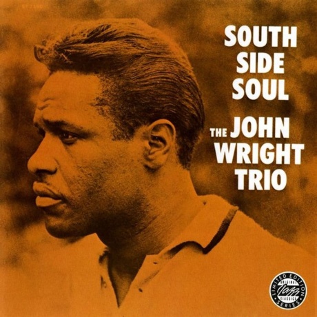 John Wright - South Side Soul (Analogue, Original Jazz Classics) (0888072556225) виниловая пластинка
John Wright - South Side Soul (Analogue, Original Jazz Classics) (0888072556225) виниловая пластинка