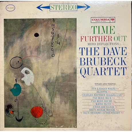 Dave Brubeck - Time Further Out: Miro Reflections (Analogue) (0589245781230) виниловая пластинка
Dave Brubeck - Time Further Out: Miro Reflections (Analogue) (0589245781230) виниловая пластинка