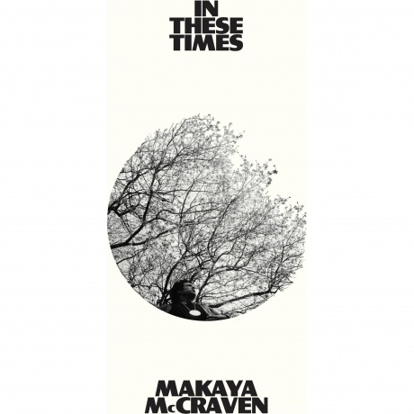 Makaya McCraven - In These Times (0075597908589) виниловая пластинка
Makaya McCraven - In These Times (0075597908589) виниловая пластинка