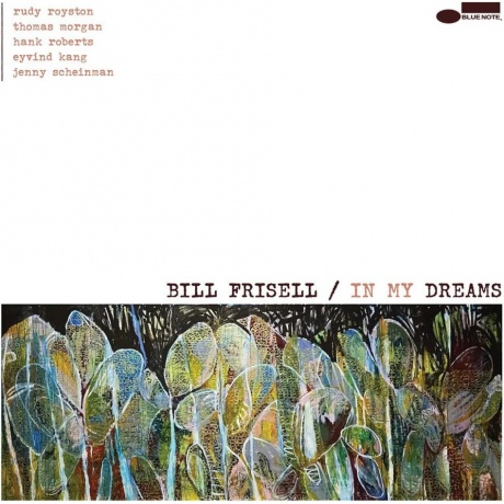 Bill Frisell - In My Dreams (0602488137676) виниловая пластинка
Bill Frisell - In My Dreams (0602488137676) виниловая пластинка