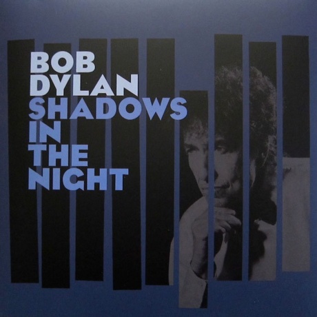 Bob Dylan - Shadows In The Night (0888750579614) виниловая пластинка
Bob Dylan - Shadows In The Night (0888750579614) виниловая пластинка