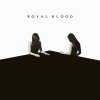 Виниловая пластинка Royal Blood, How Did We Get So Dark? (019029...
