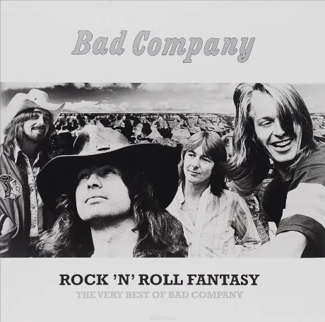 Bad Company Rock N Roll Fantasy: The Very Best Of Bad Company  (...