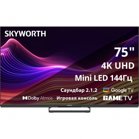 

Телевизор Skyworth 75X87G QD-Mini LED 75" 4K Ultra HD Smart Magic Sound Game TV Frameless черный
