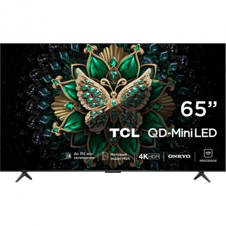 

Телевизор LED TCL 65" 65C6K QD-Mini LED Frameless черный