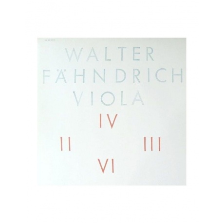 Виниловая пластинка Fahndrich, Walter, Viola