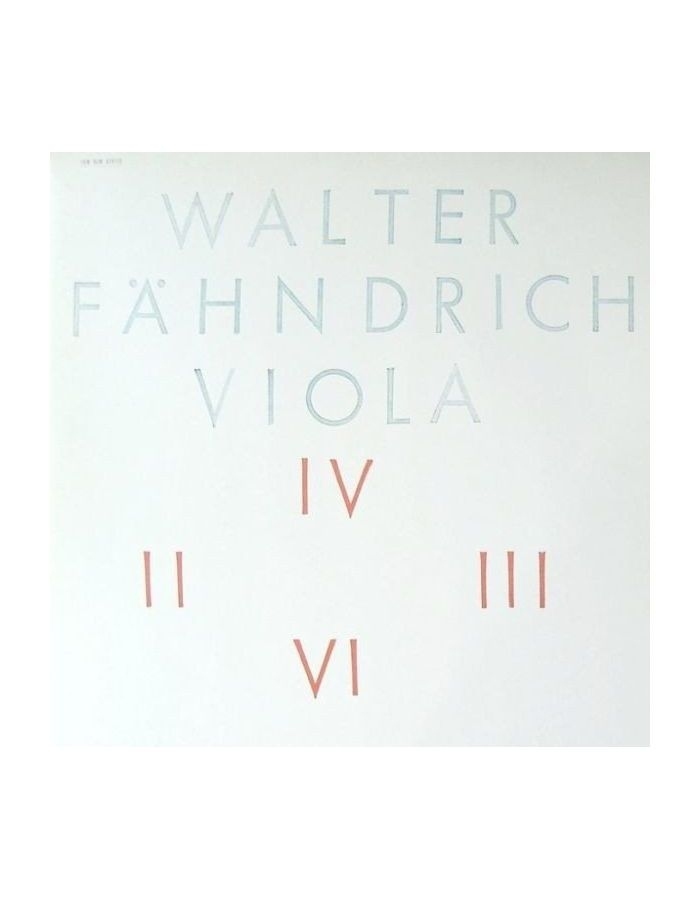 Виниловая пластинка Fahndrich, Walter, Viola виниловая пластинка fahndrich walter viola