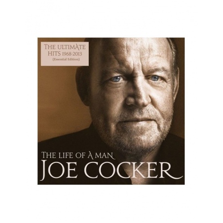 Виниловая пластинка Cocker, Joe, The Life Of A Man – The Ultimate Hits (1968-2013) (0889853526710) - фото 1