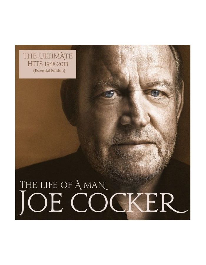 Виниловая пластинка Cocker, Joe, The Life Of A Man – The Ultimate Hits (1968-2013) (0889853526710) компакт диски columbia joe cocker the life of a man – the ultimate hits 1968 2013 cd