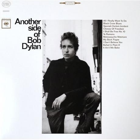 

Bob Dylan - Another Side Of Bob Dylan (0889854552619) виниловая пластинка