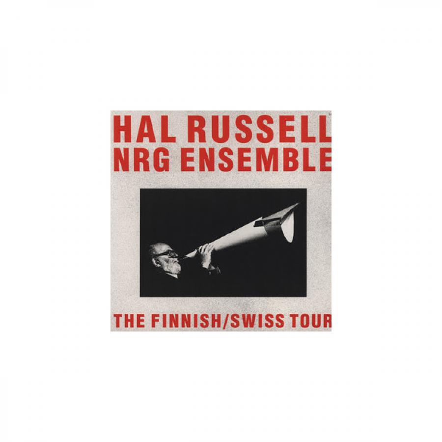 Виниловая пластинка Russell, Hal / Nrg Ensemble, The Finnish/Swiss Tour цена и фото