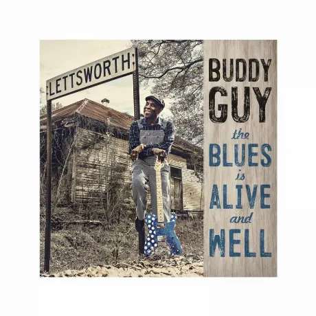 Guy, Buddy, The Blues Is Alive And Well (0190758124711) винилова...