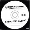 Виниловая пластинка System Of A Down, Steal This Album! (0190758...