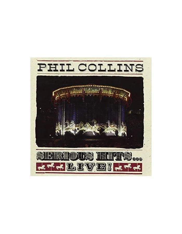 Виниловая пластинка Collins, Phil, Serious Hits… Live! (0603497854240) - фото 1