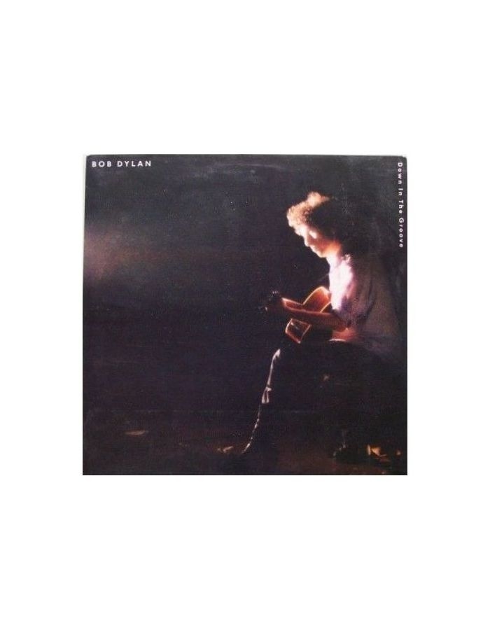 Виниловая пластинка Dylan, Bob, Down In The Groove (0190758469317)
