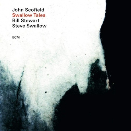 

John Scofield & Bill Stewart & Steve Swallow - Swallow Tales (0602508683947) виниловая пластинка