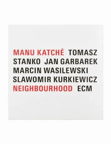 Виниловая пластинка Katche, Manu, Neighbourhood (0602577426704)