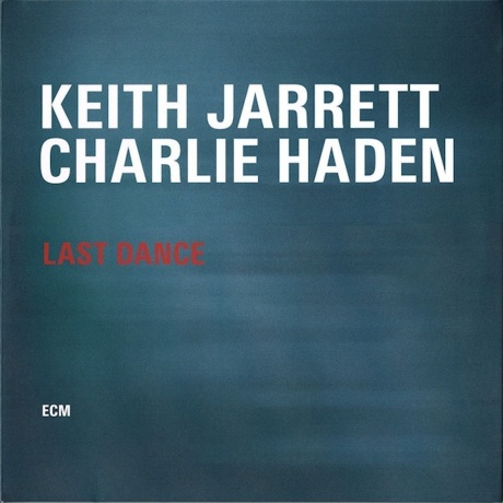 

Keith Jarrett & Charlie Haden - Last Dance (0602537822508) виниловая пластинка