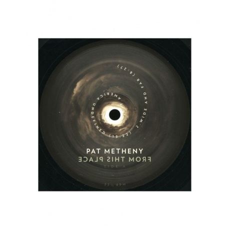 Виниловая пластинка Metheny, Pat, From This Place (0075597924350) - фото 3