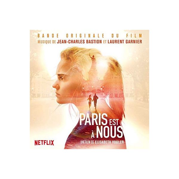 Виниловая пластинка Original Motion Picture Soundtrack / Bastion, Jean-Charles / Garnier, Laurent, Paris Is Us (3299039817520) - фото 1