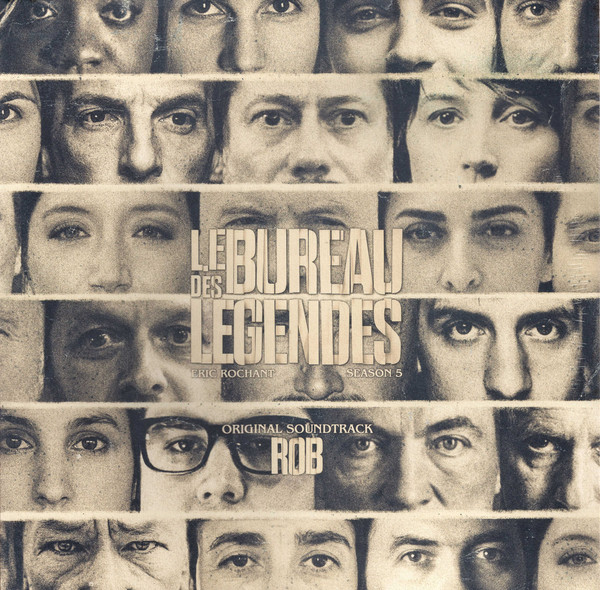 Виниловая пластинка Original Series Soundtrack / Rob, Le Bureau Des Legendes - Saison 5 (0194397744613) metropolis original soundtrack