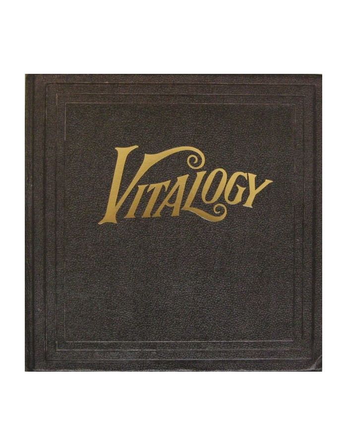 Виниловая пластинка Pearl Jam, Vitalogy Vinyl Edition (0886978431110) виниловая пластинка vinyl