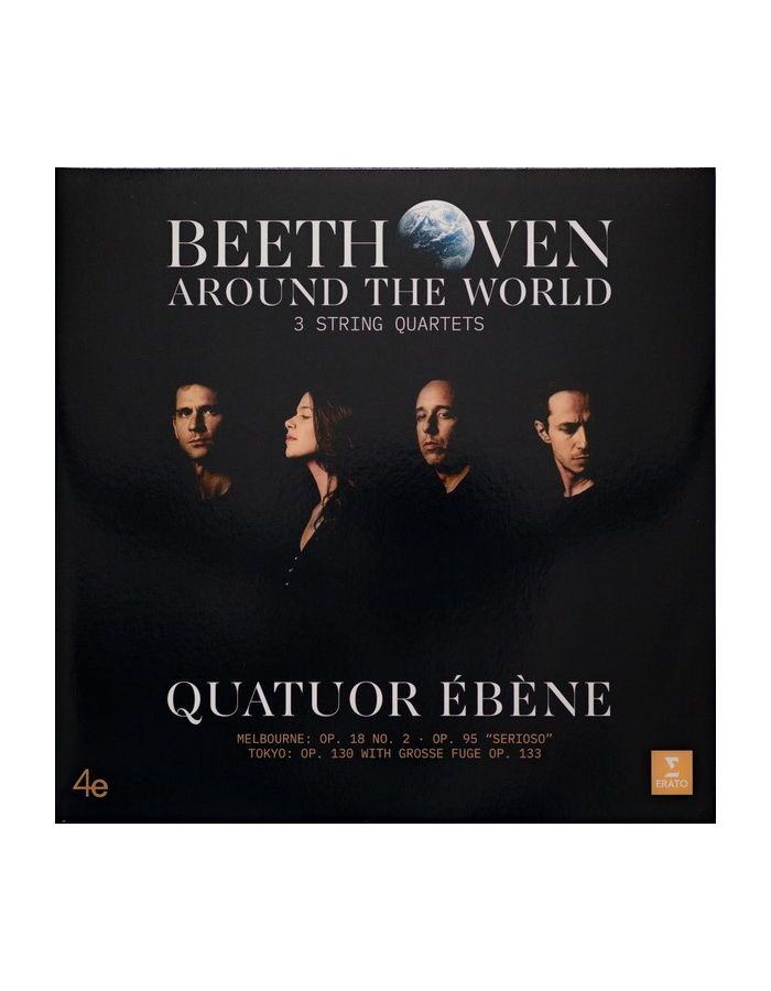 Виниловая пластинка Quatuor Ebene, Beethoven: String Quartets (0190295207120) quatuor ebene beethoven around the world the complete string quartets