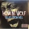 Howlin' Wolf - Blues From Hell (5060403742230) виниловая пластинка