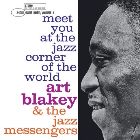 

Art Blakey - Meet You At The Jazz Corner Of The World - Vol.1 (0602508073861) виниловая пластинка