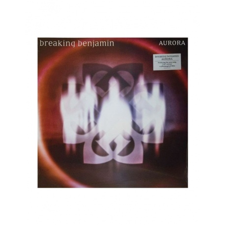 Виниловая пластинка Breaking Benjamin, Aurora (0050087434717)