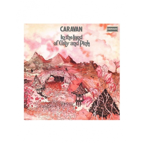 Виниловая пластинка Caravan, In The Land Of Grey And Pink (0602508016806) - фото 1