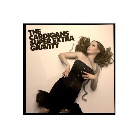 Виниловая пластинка The Cardigans, Super Extra Gravity (0602557221725) - фото 1
