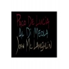 Виниловая пластинка Paco; McLaughlin De Lucia, Guitar Trio (0600...